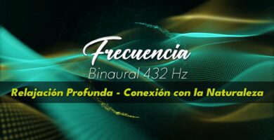 Frecuencia Bianural 432 Hz