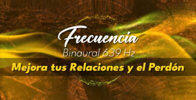 Frecuencia Binaural 639 Hz