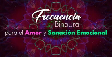 Frecuencia Binaural para el amor y sanación emocional